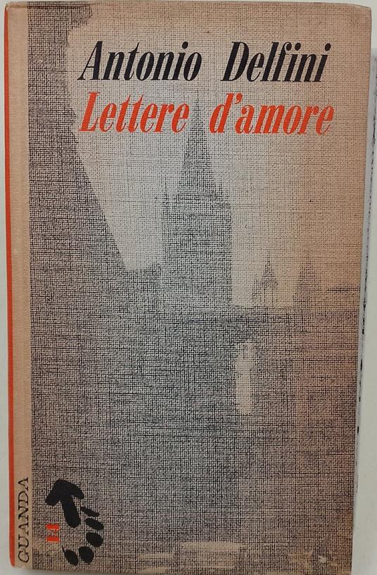 Lettere d'amore - Antonio Delfini - copertina