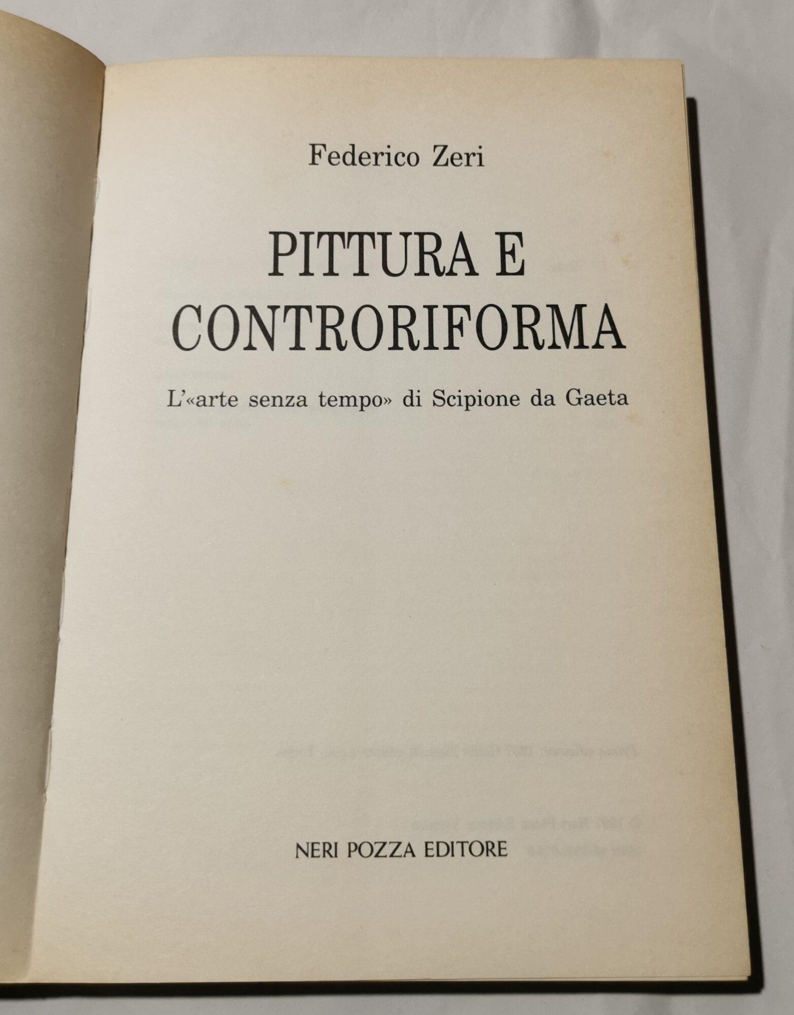 Pittura e controriforma - Larte senza tempo di Scipione da Gaeta