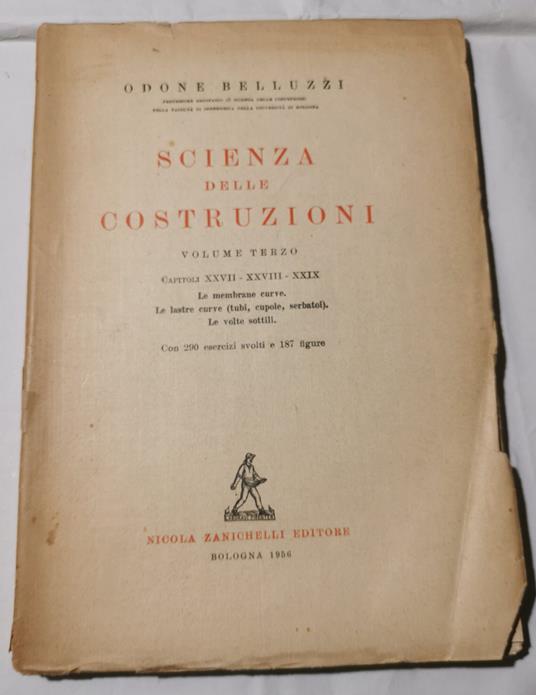 Scienza delle costruzioni - Volume terzo: Capitoli XXVII/XXVIII/XXIX - Odone Belluzzi - copertina