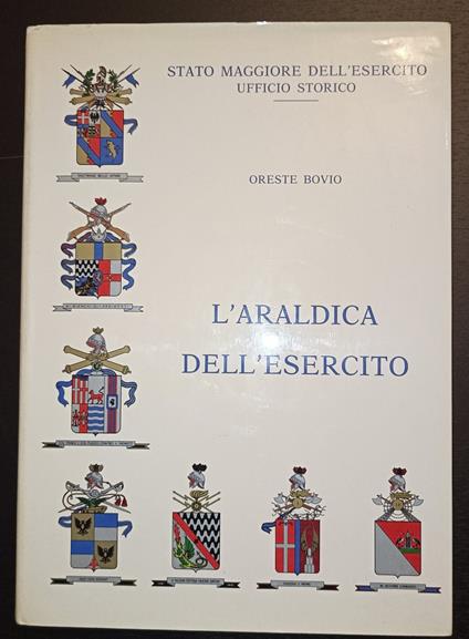 L' araldica dell'esercito - Oreste Bovio - copertina