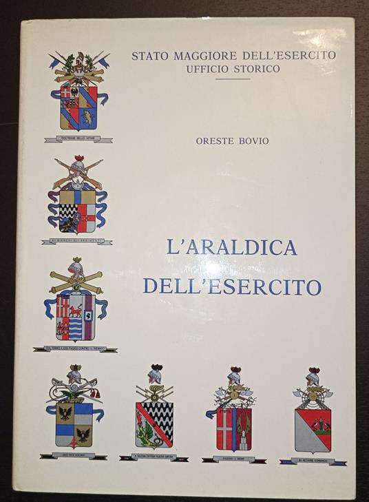 L' araldica dell'esercito - Oreste Bovio - copertina