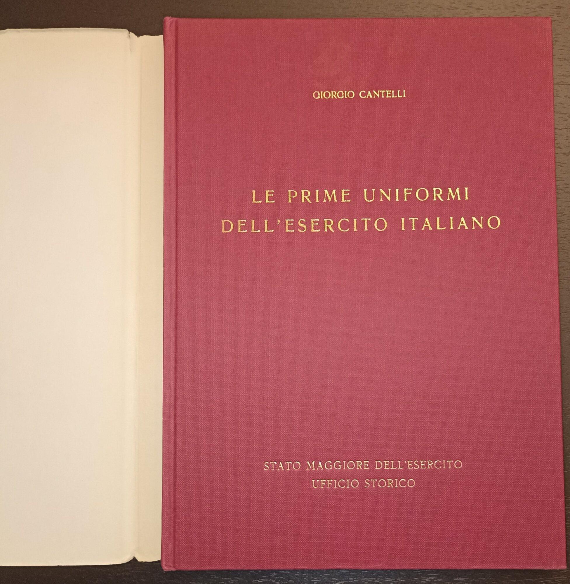 Le prime uniformi dell'esercito italiano