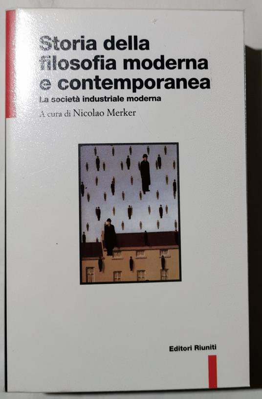 Storia della filosofia moderna e contemporanea -Vol. 2: La societa industriale moderna - Nicolao Merker - copertina