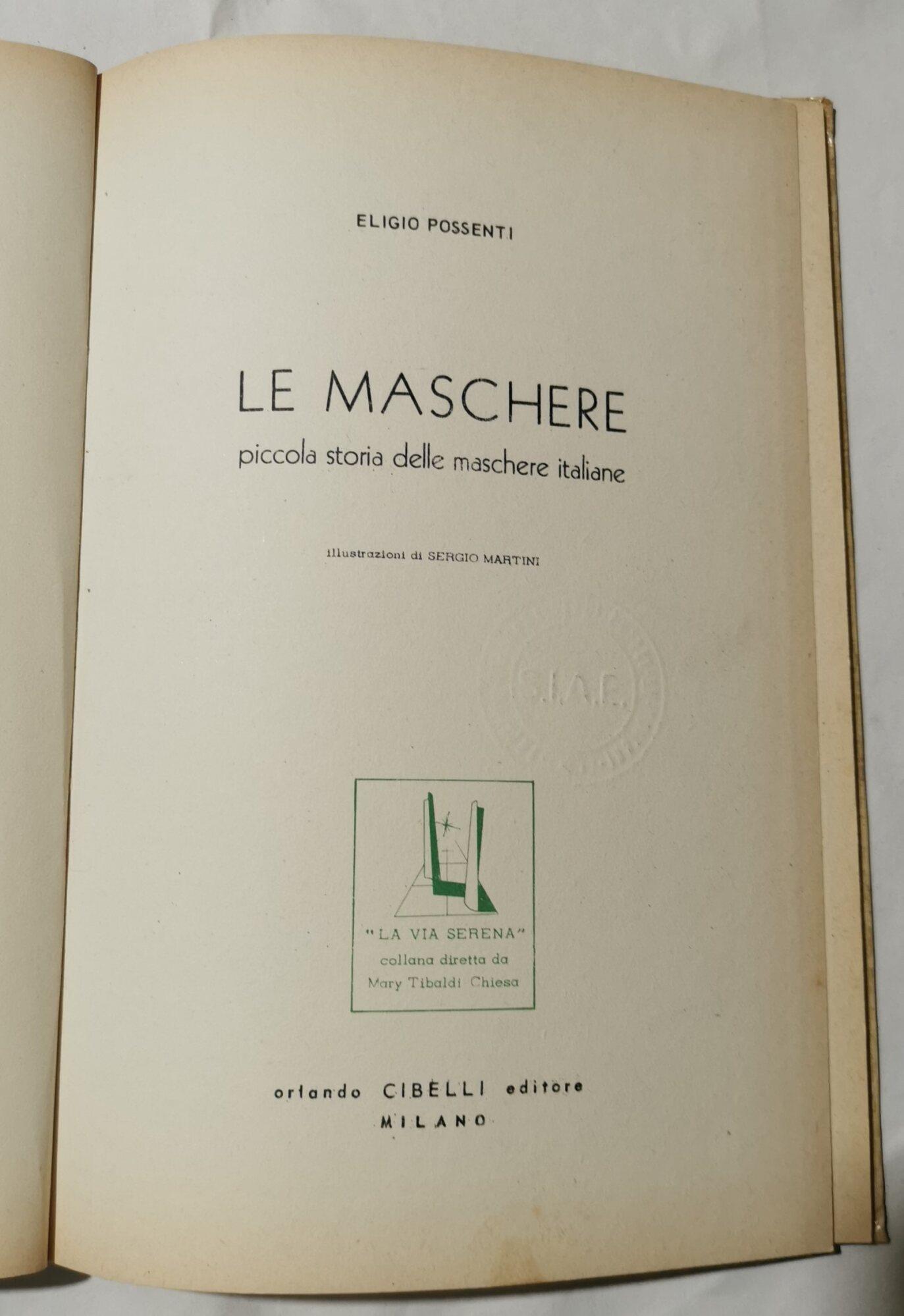 Le maschere - Piccola storia delle maschere italiane