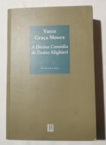 A Divina Comedia de Dante Alighieri