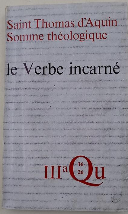 Somme Theologique- Le verbe incarne' - copertina