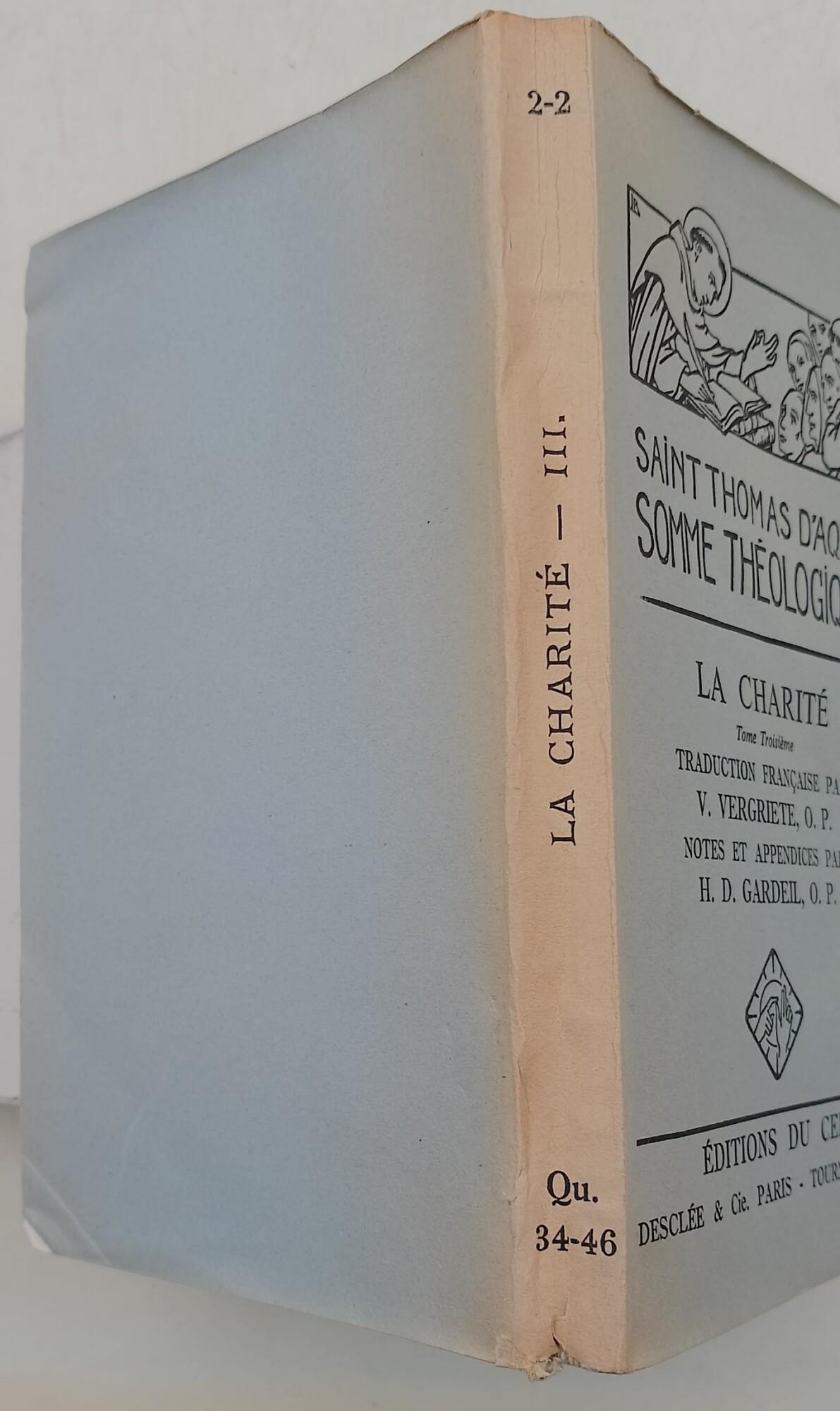 Somme Theologique- La charite'