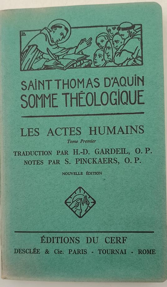 Somme Theologique- Les actes humains- tome premiere - copertina