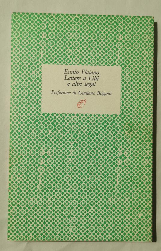 Lettere a Lilli e altri segni - Ennio Flaiano - copertina