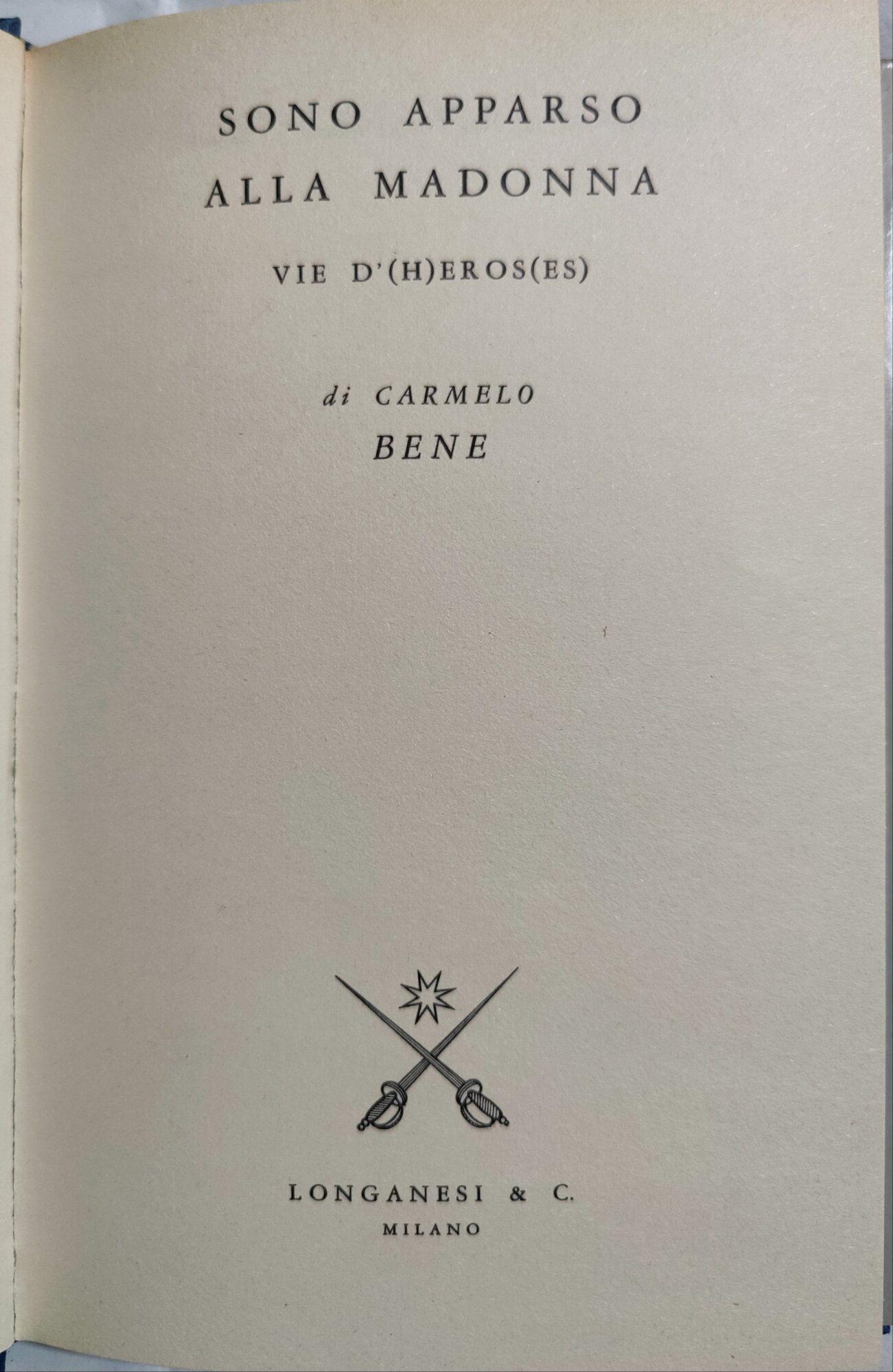 Sono apparso alla Madonna - Vie d'( h) eros ( es)