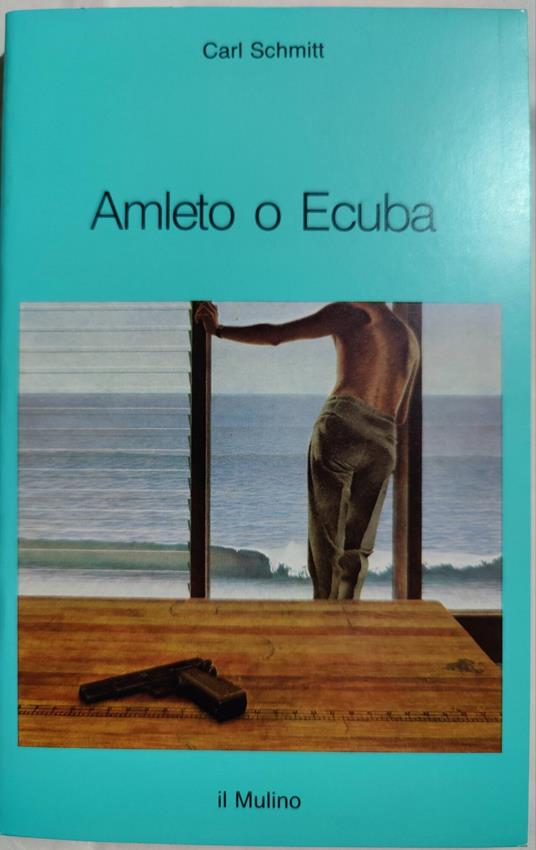 Amleto o Ecuba - Carl Schmitt - copertina