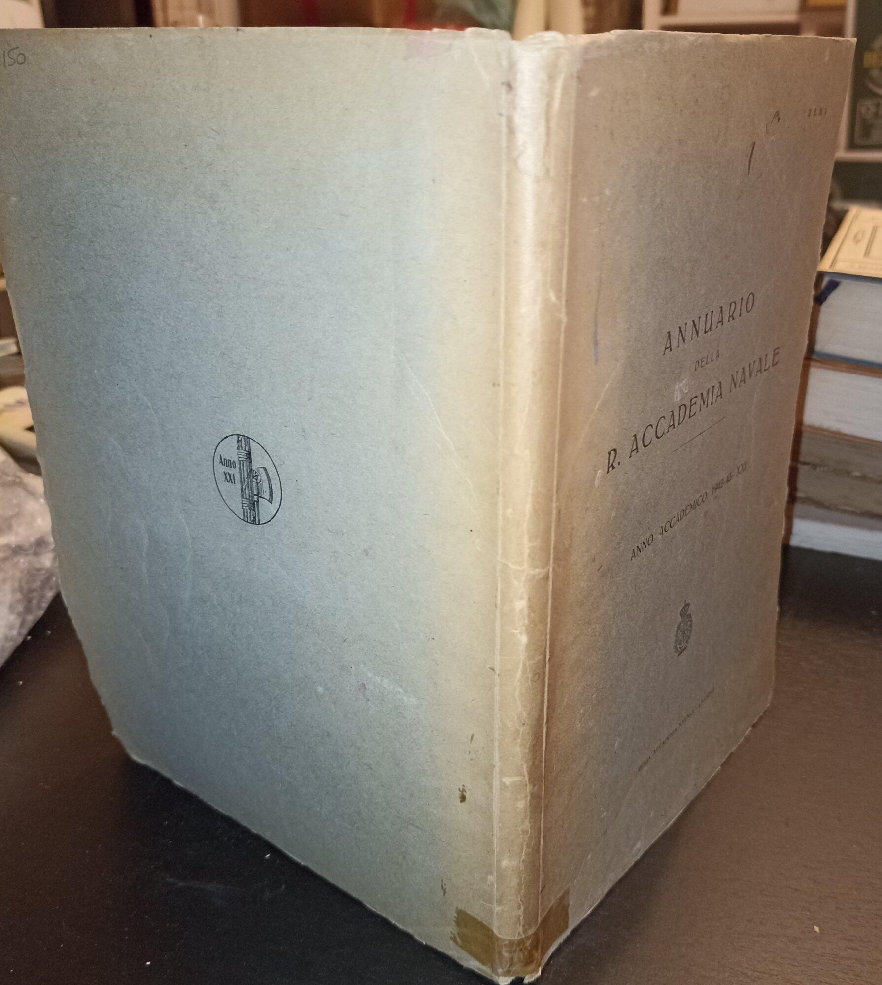 Annuario della R. Accademia Navale anno accademico 1942-43 XXI