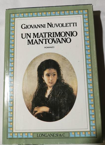 Un matrimonio mantovano - Giovanni Nuvoletti - copertina