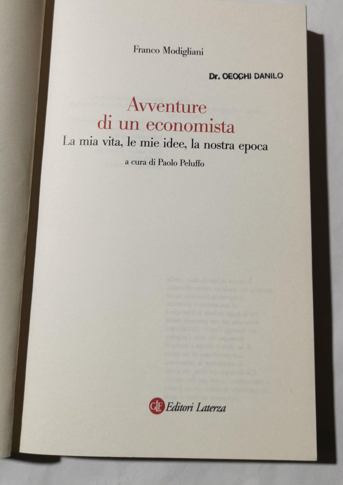 Avventure di un economista - La mia vita, le mie idee, la nostra epoca