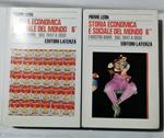 Storia economica e sociale del mondo vol. 6 * / ** - 2 Voll