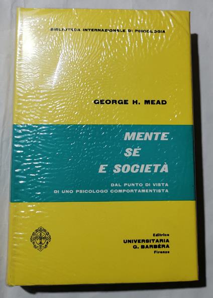Mente se e societàda punto di vista di uno psicologo comportamentista - copertina