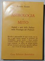 Astrologia e mito- Simboli e miti dello Zodiaco nella Psicologia del Profondo
