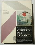 Obiettivi per l'umanità-Quinto rapporto al club di Roma