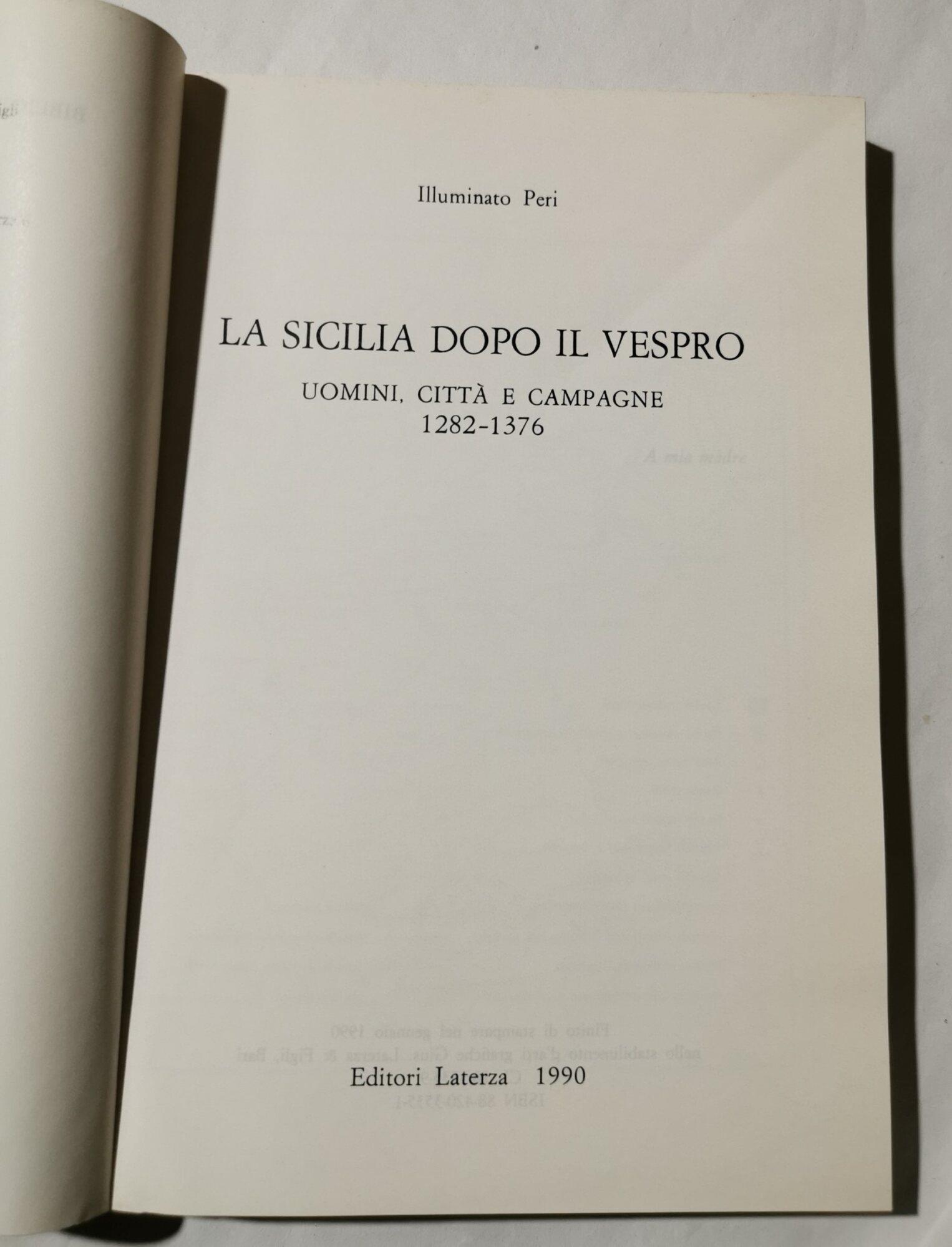 La Sicilia dopo il Vespro- Uomini, città e campagne 1282/ 1376