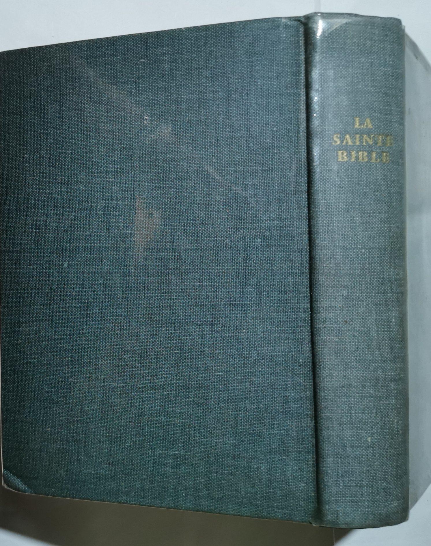 La Sainte Bible traduite en francais sous la direction de l'Ecole Biblique de Jerusalem