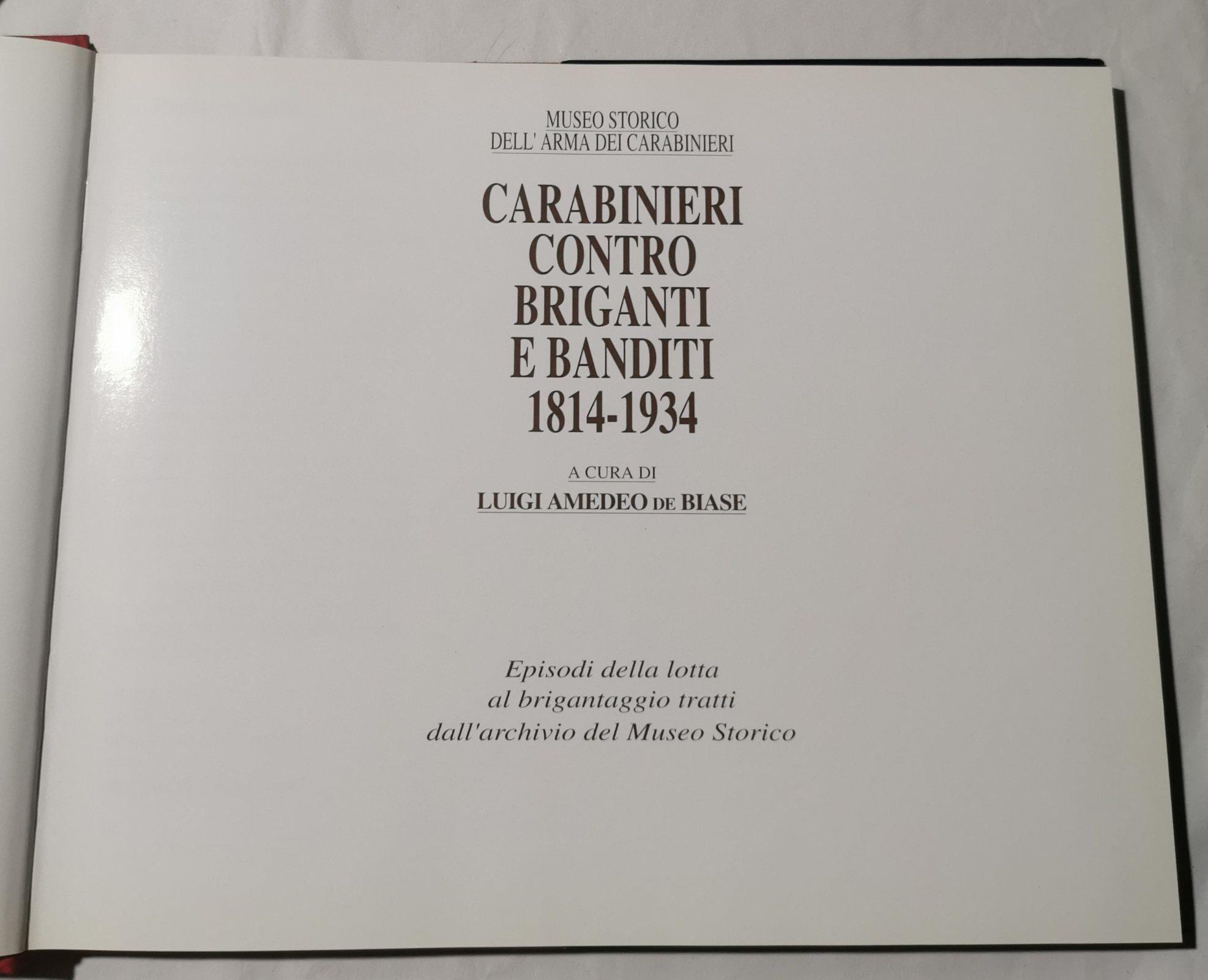 Carabinieri contro briganti e banditi 1814-1934