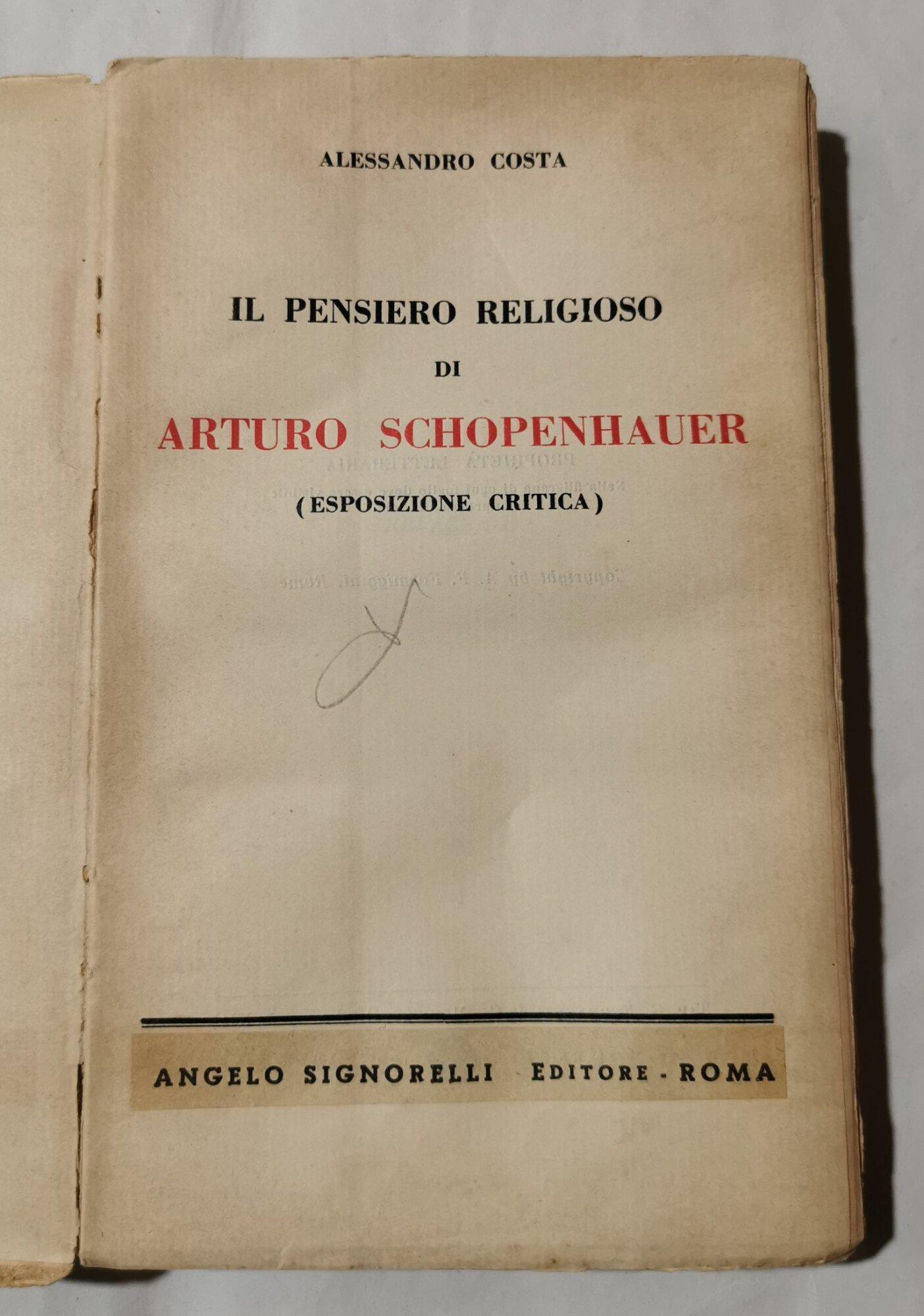 Il pensiero religioso di Arturo Schopenhauer - Esposizione critica