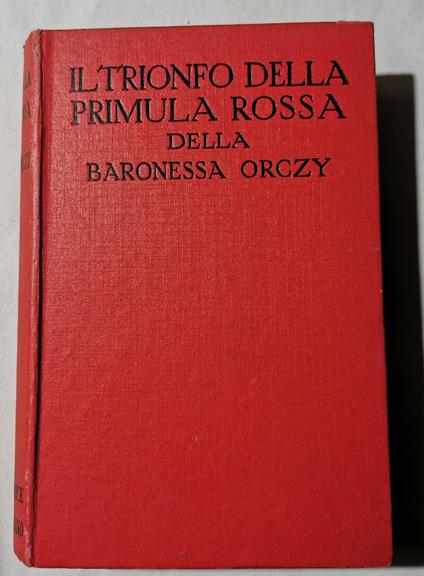 Il trionfo della Primula Rossa - Orczy - copertina