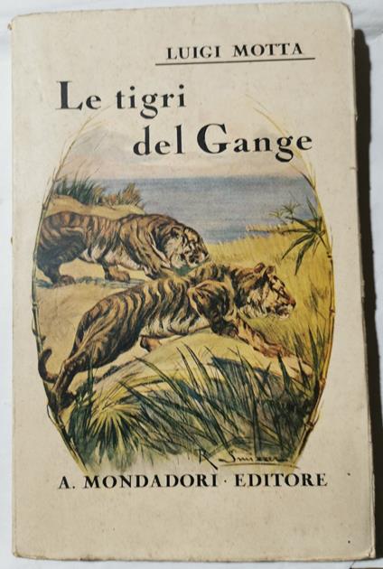 Le tigri del Gange - Luigi Motta - copertina