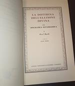 La dottrina dell'elezione divina dalla dogamatica ecclesiastica