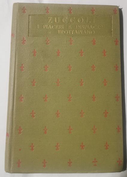 I piaceri e dispiaceri di Trottapiano - Luciano Zuccoli - copertina