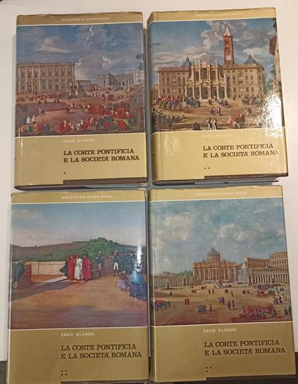 La corte potificia e la società romana -4 voll - David Silvagni - copertina
