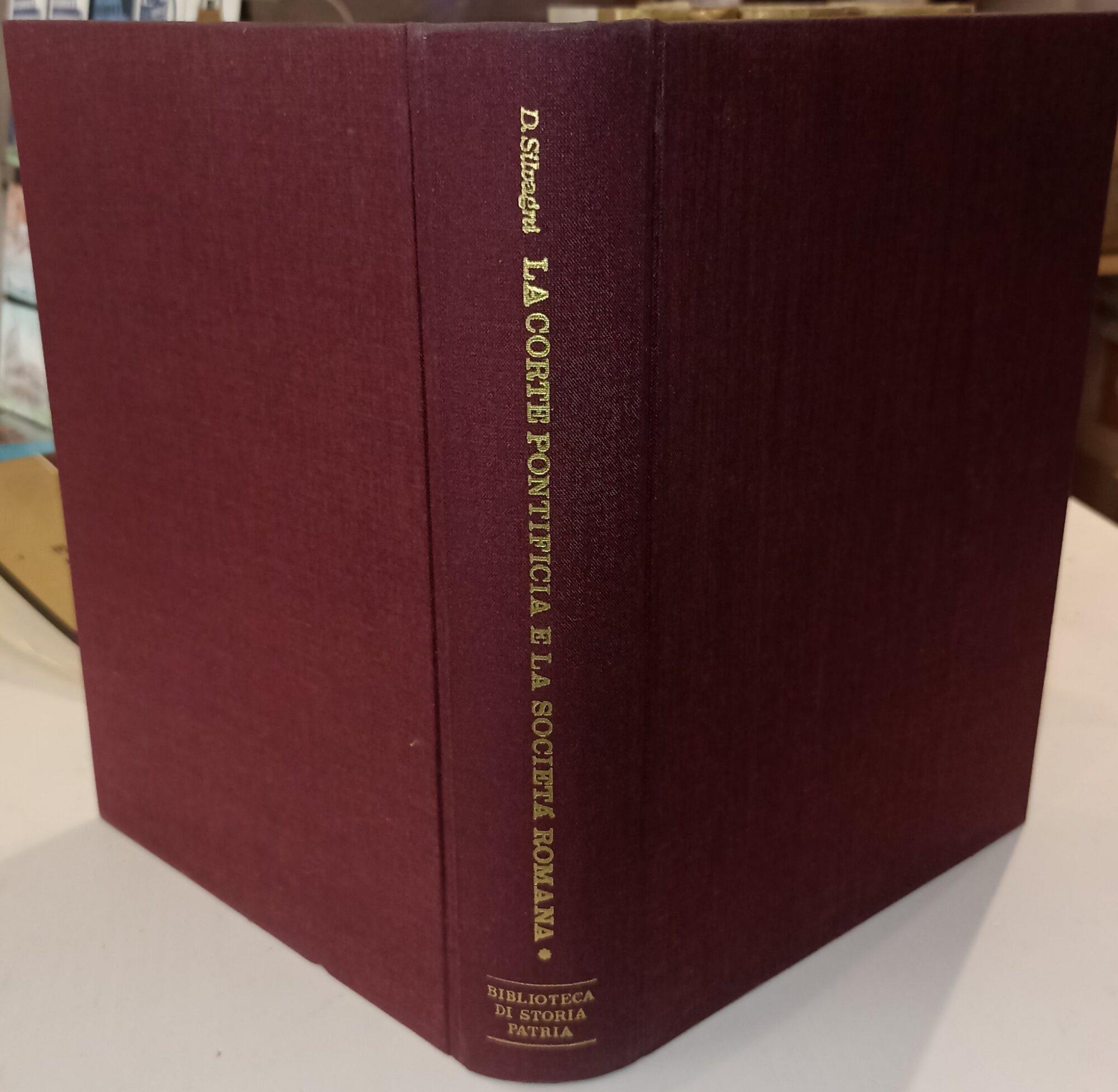 La corte potificia e la società romana -4 voll