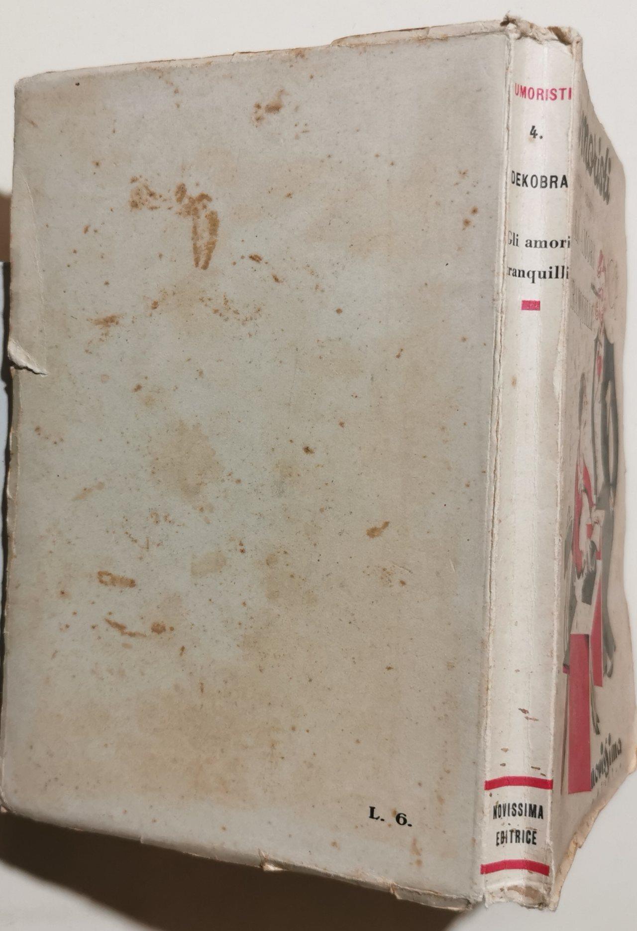 Gli amori tranquilli