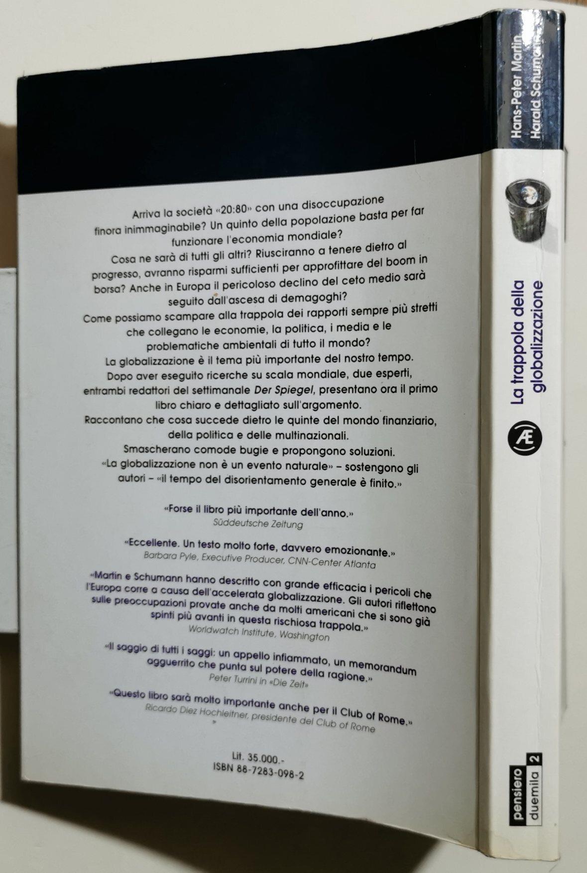 La trappola della globalizzazione. L'attacco alla democrazia e al benessere
