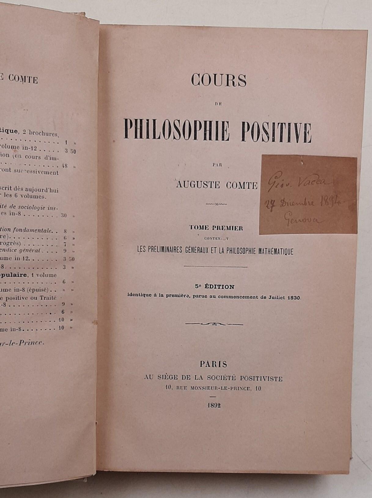 Cours de Philosophie positive- tome premier- les preliminaires generaux et la philosophie matematique
