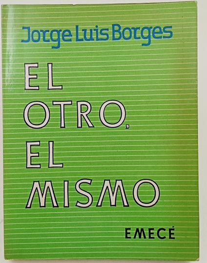 El otro, el mismo - Jorge L. Borges - copertina