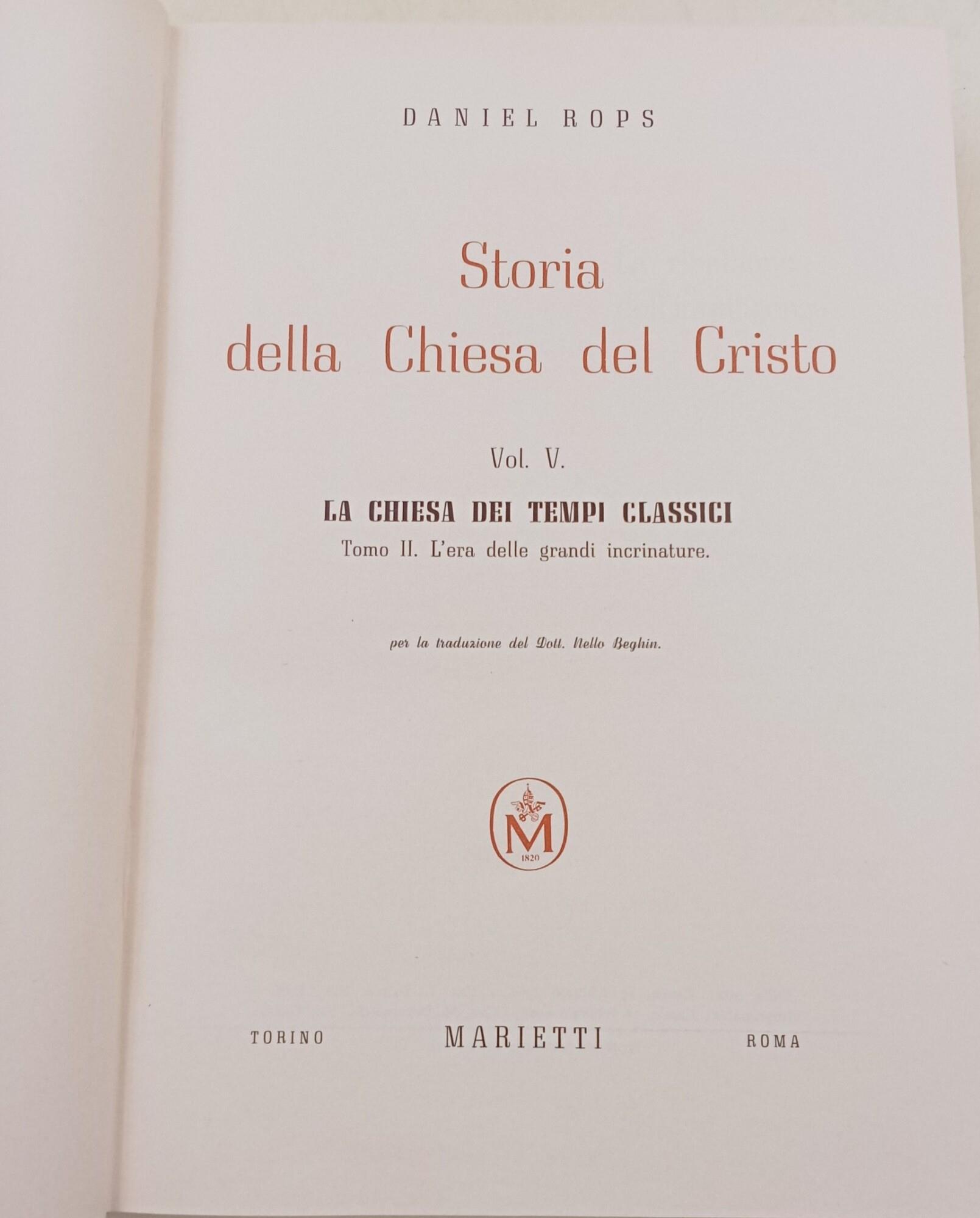 La chiesa dei tempi classici- Il grande secolo delle anime- L'era delle grandi incrinature- 2 voll