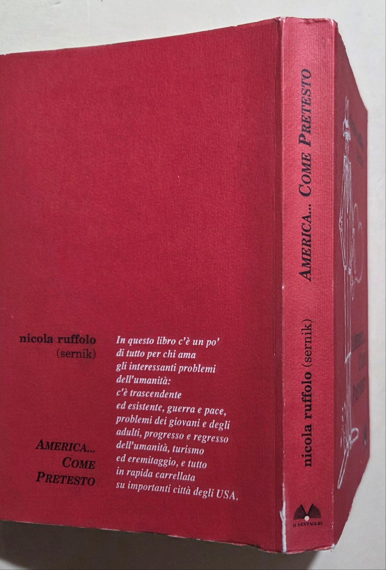 America come pretesto