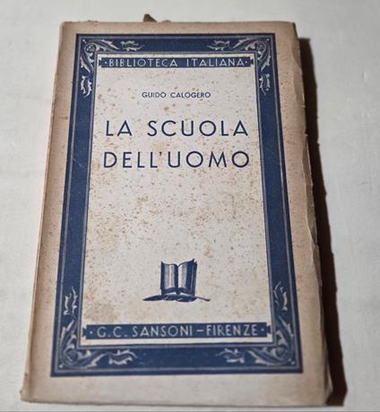 La scuola dell'uomo - Guido Calogero - copertina