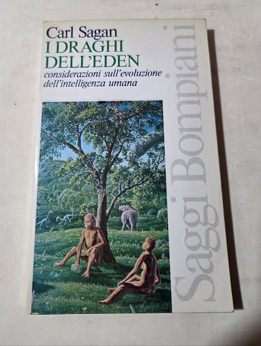 I draghi dell'Eden - Considerazioni sull'evoluzione dell'intelligenza umana - Carl Sagan - copertina