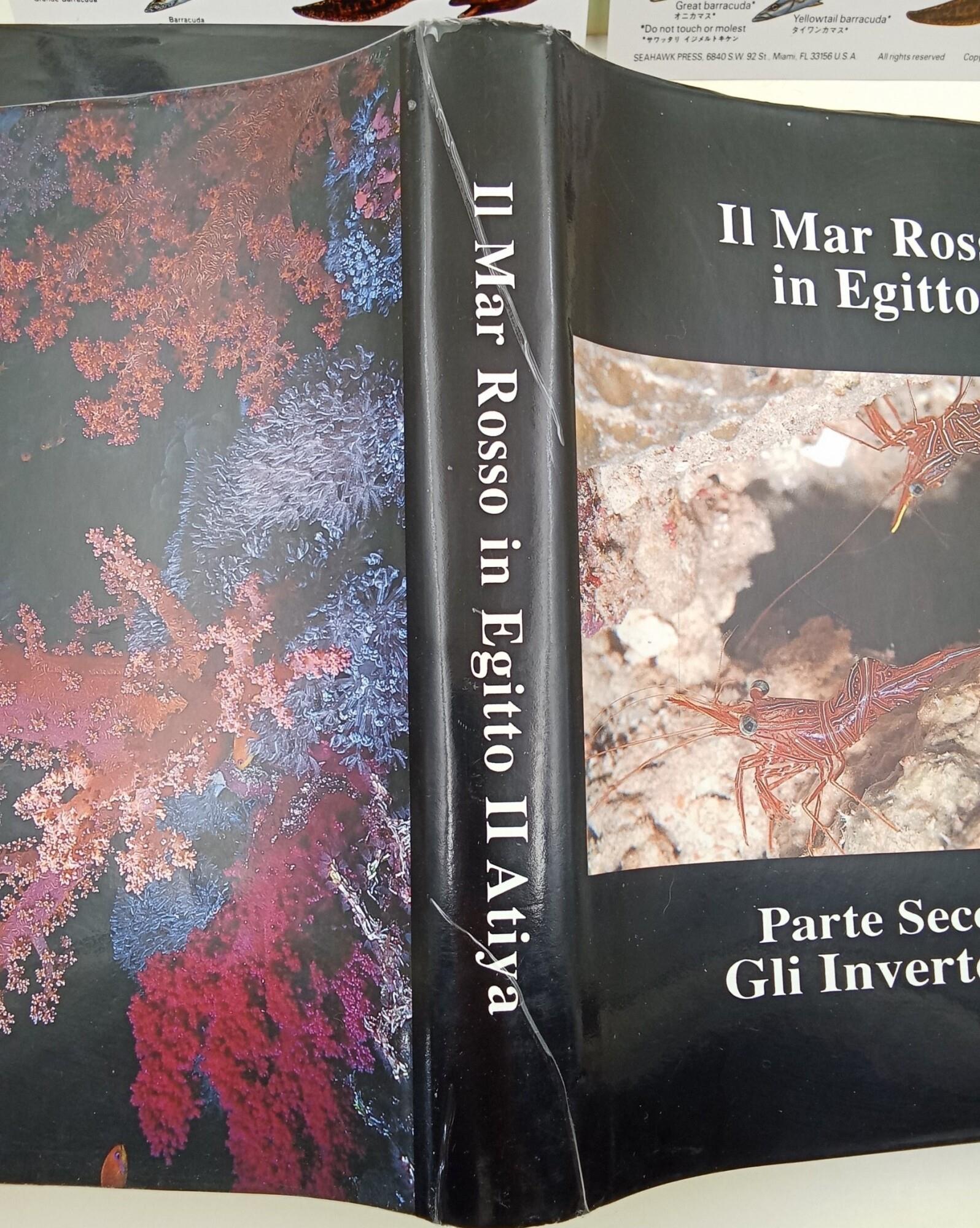 Il Mar Rosso in egitto- 2 voll. Parte prima - I Pesci- Parte seconda- Gli Invertebrati