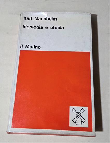Ideologia e utopia - Karl Mannheim - copertina