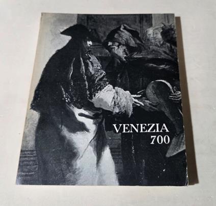 Venezia 700 - Francesco Guardi e il suo tempo nelle raccolte private bergamasche - Marco Valsecchi - copertina