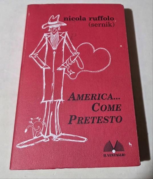 America... Come pretesto - Nicola Ruffolo - copertina
