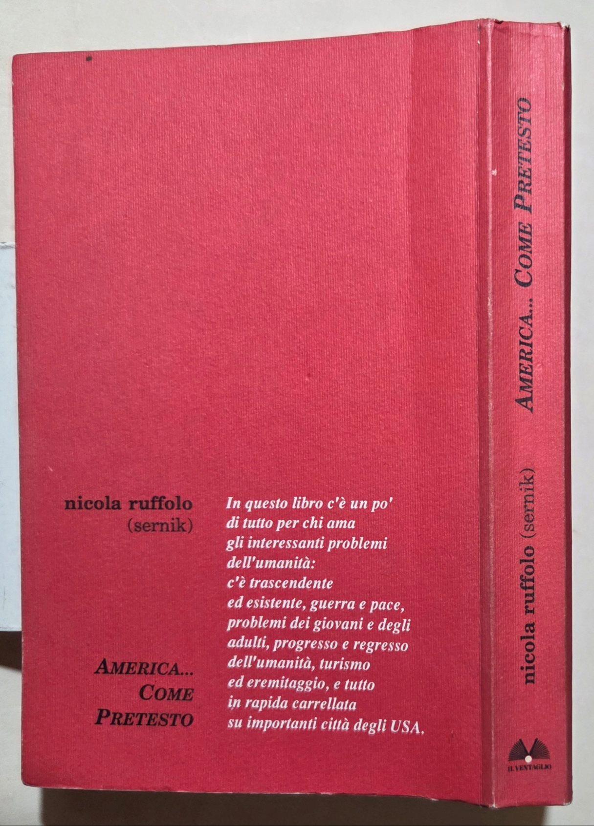 America... Come pretesto