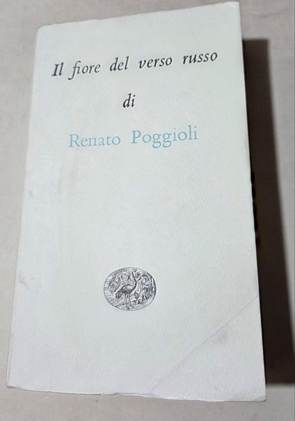 Il fiore del verso russo - Renato Poggioli - copertina