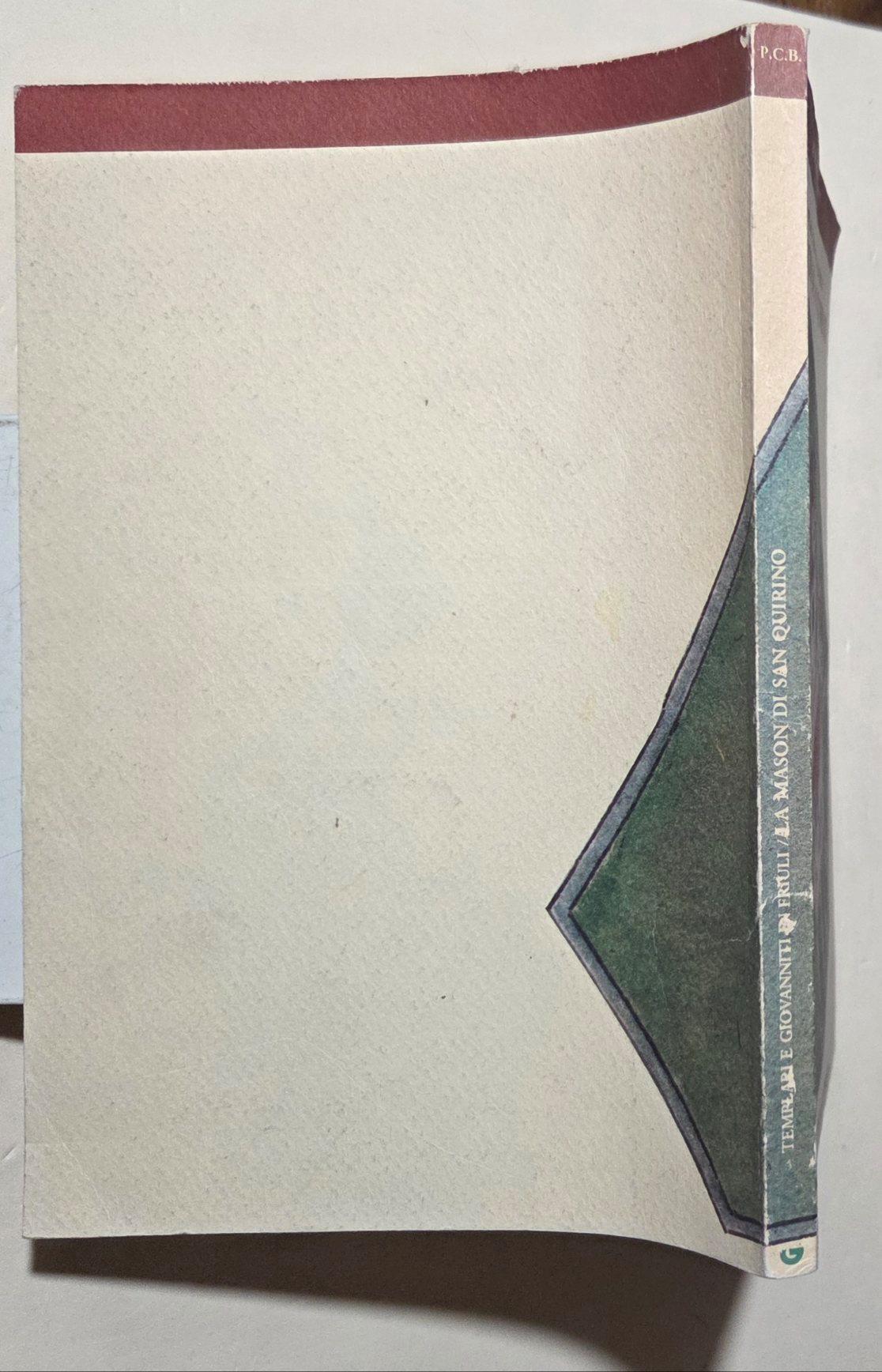 Templari e Giovanniti in Friuli - La Mason di San Quirino