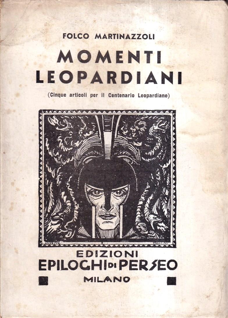 Momenti leopardiani (Cinque articoli per il Centenario Leopardiano)