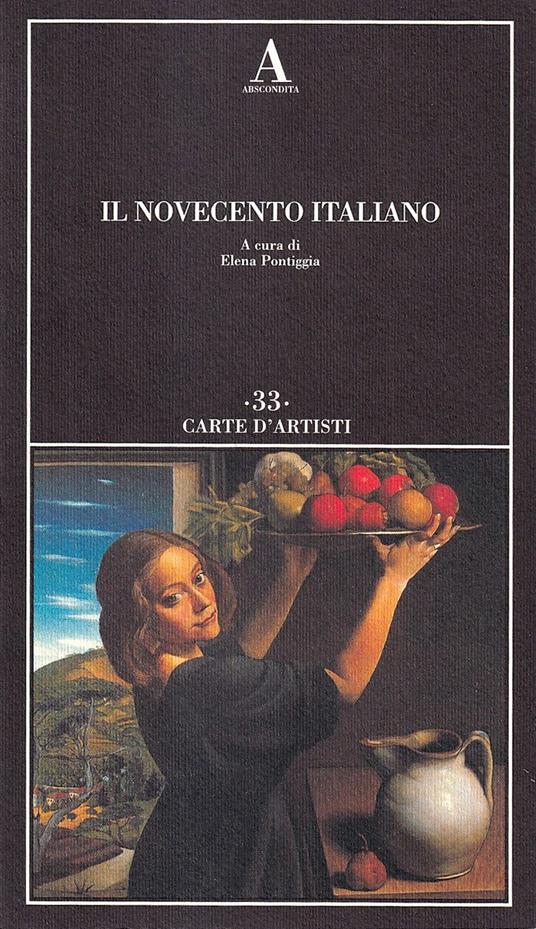 Il Novecento Italiano - Elena Pontiggia - copertina