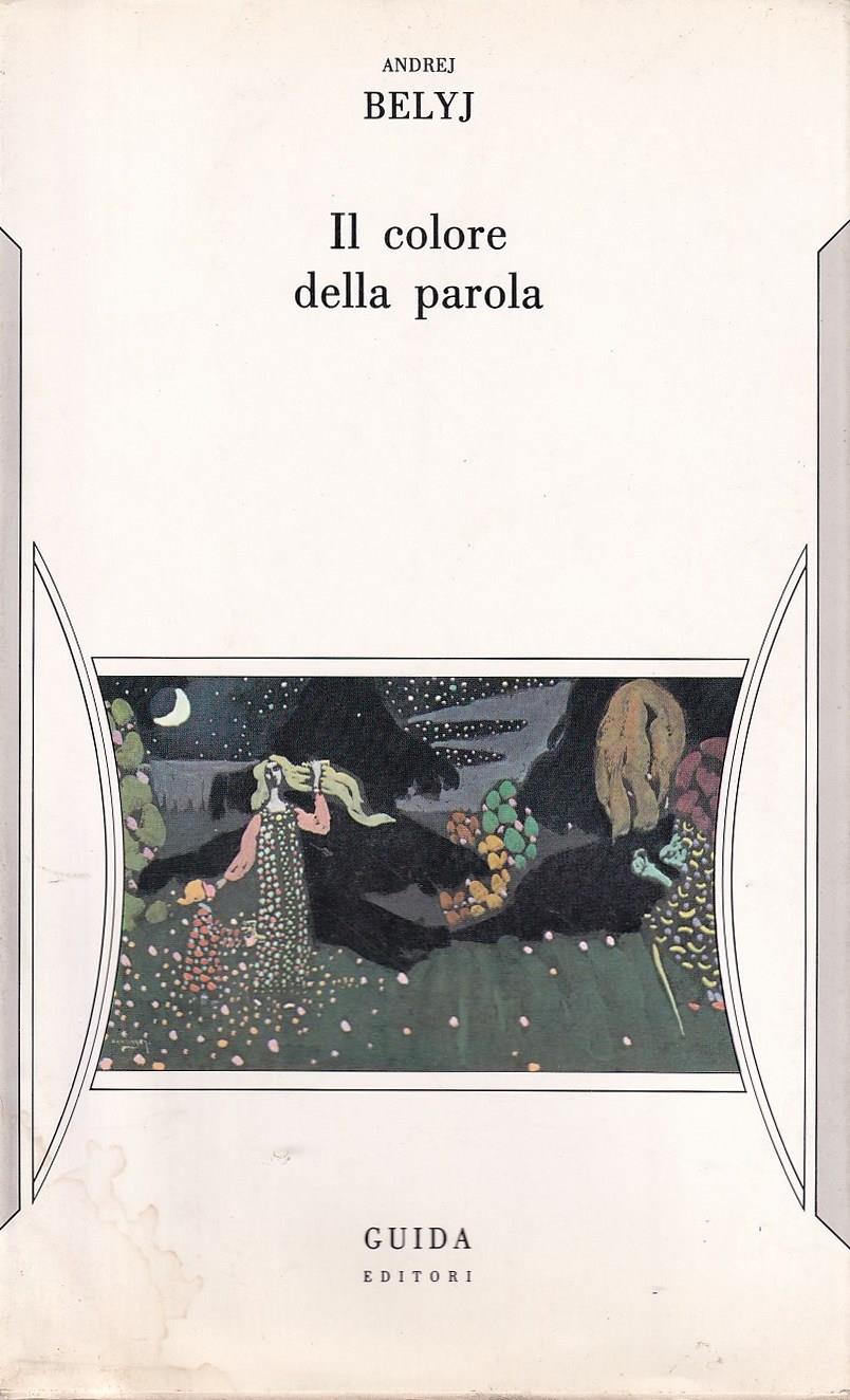 Il colore della parola. Saggi sul simbolismo
